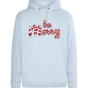 Be Merry Candy Cane Design - Premium unisex hoodie