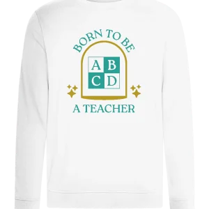 Born to be Teaching Design - Comfort unisex sweater