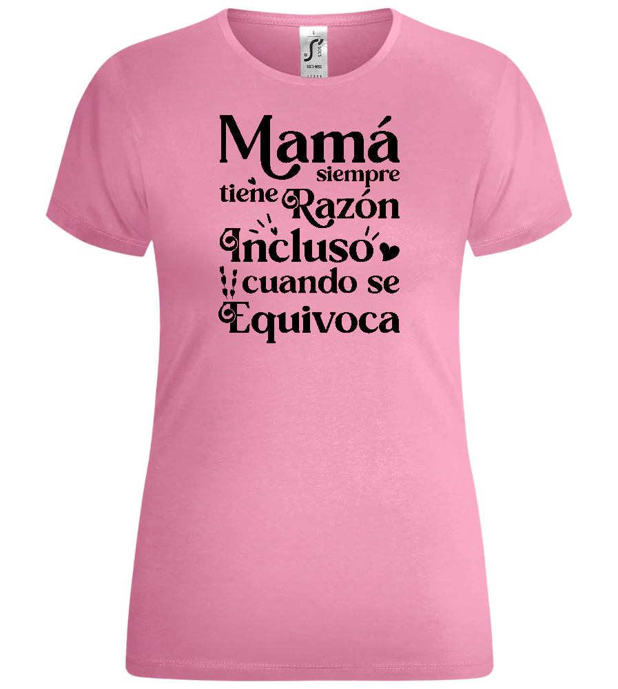 Mamá Tiene la Razón Design - Comfort women's t-shirt – Image 2