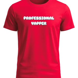 Professional Yapper Design - Basic Unisex T-Shirt