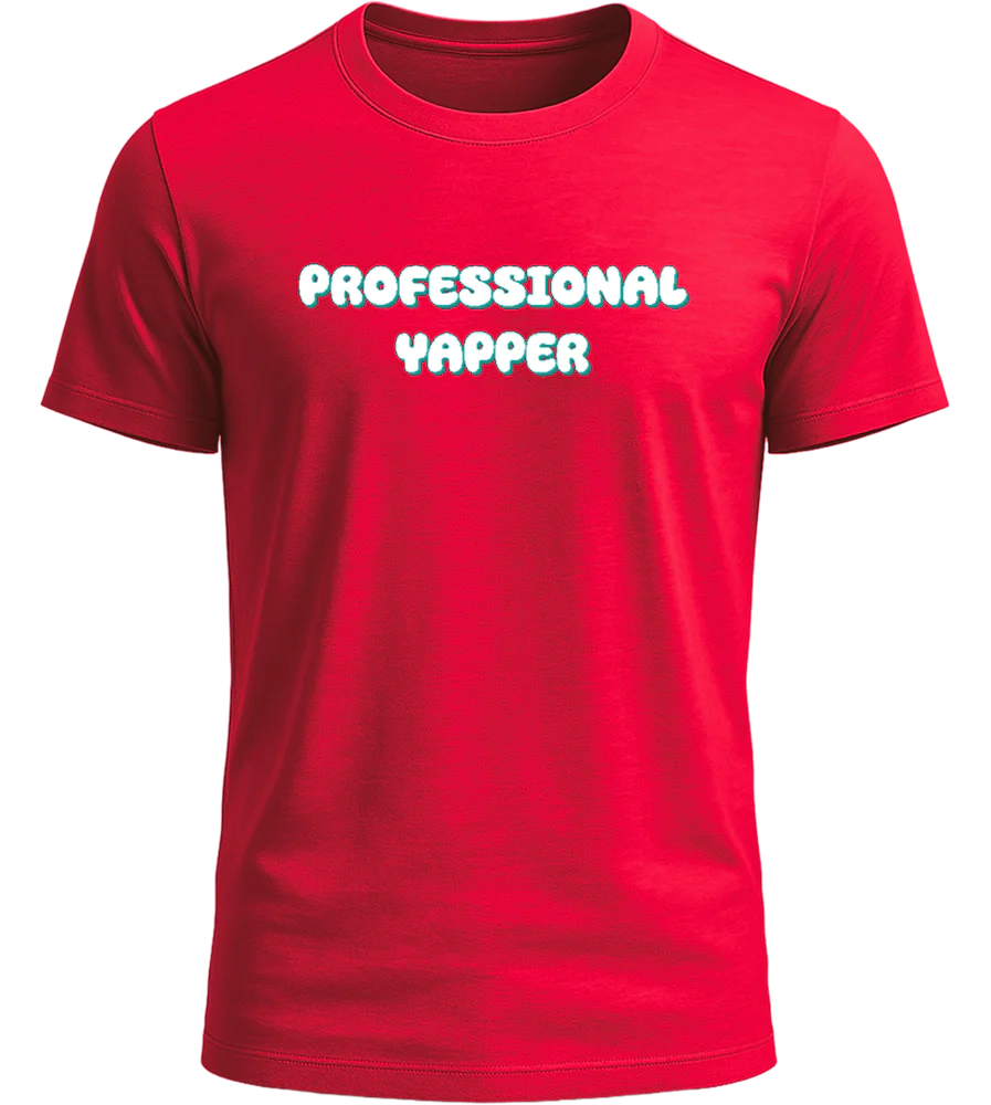 Professional Yapper Design - Basic Unisex T-Shirt – Image 2