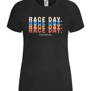 Race Day Best Day Design - Comfort women's t-shirt